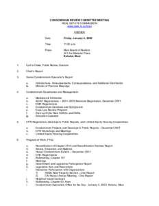 CONDOMINIUM REVIEW COMMITTEE MEETING REAL ESTATE COMMISSION www.state.hi.us/hirec AGENDA Date: