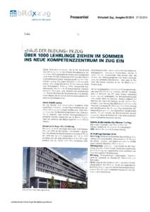 Presseartikel  Lehrbetrieb des Vereins Zuger Berufsbildungs-Verbund Wirtschaft Zug , Ausgabe[removed]2014
