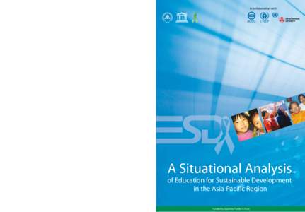 In collaboration with  A Situational Analysis of Education for Sustainable Development in the Asia-Pacific Region United Nations Educational, Scientific and Cultural Organization