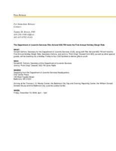 Press Release  For Immediate Release Contact: Tammy M. Brown, PIO[removed]Office)