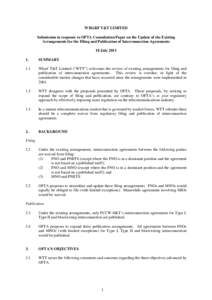 WHARF T&T LIMITED Submission in response to OFTA Consultation Paper on the Update of the Existing Arrangements for the Filing and Publication of Interconnection Agreements 18 July.