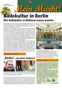 Ausgabe Nr. 8 Winter/Frühjahr 2014 Badekultur in Berlin  Wie Volksbäder zu Wellness-Oasen wurden