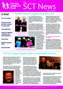 The  SCT News MarchCharity Registration Number: 284416