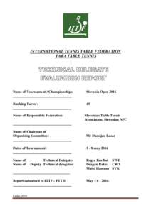 INTERNATIONAL TENNIS TABLE FEDERATION PARA TABLE TENNIS Name of Tournament / Championships: _________________________________