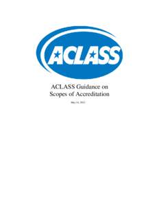 Microsoft Word - ACLASSGuidance-ScopeFormats-14May2012