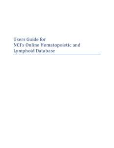 Users Guide for Hematopoietic and Lymphoid Database