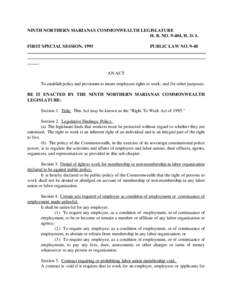 NINTH NORTHERN MARIANAS COMMONWEALTH LEGISLATURE H. B. NO[removed], H. D. I. FIRST SPECIAL SESSION, 1995 PUBLIC LAW NO. 9-48