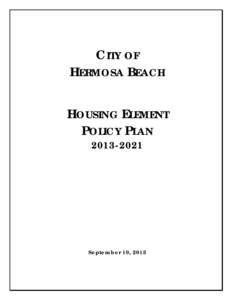 CITY OF HERMOSA BEACH HOUSING ELEMENT POLICY PLAN[removed]