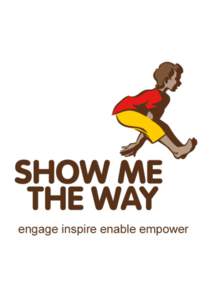 Executive Summary  Show Me The Way Incorporated is a charity registered in NSW. Show Me The Way (SMTW) encourages Indigenous students to stay at school and go on to tertiary education by supporting the students with tec
