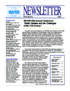 NEWSLETTER Third Quarter Executive Council President Prof. Dr. Michael Traugott, USA