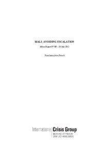 MALI: AVOIDING ESCALATION Africa Report N°189 – 18 July 2012