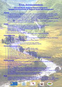 First Announcement 2nd Asia-Pacific Geoparks Network Symposium: “Geopark and Geotourism for Regional Sustainable Development” Objectives 1. To foster networking and cooperation between members, aspiring and potential