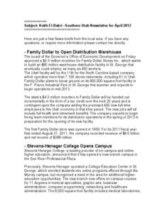 =========== Subject: Keith El-Bakri –Southern Utah Newsletter for April 2012 =========================== Here are just a few News briefs from the local area. If you have any questions, or require more information pleas