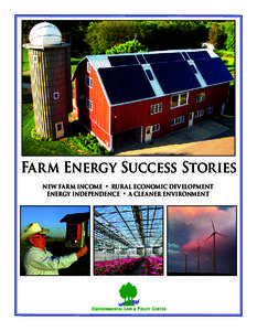 New Farm Income  Farm Energy Success Stories ·  New Farm Income Rur al Economic Development