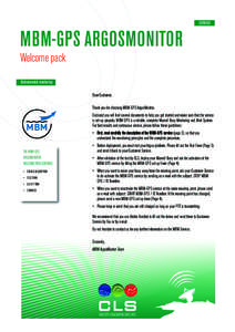 SERVICE  MBM-GPS ARGOSMONITOR Welcome pack Environmental monitoring Dear Customer,