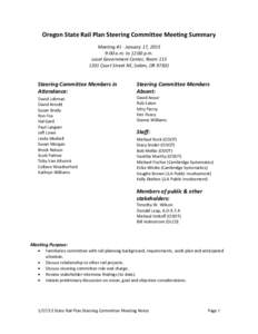 Oregon State Rail Plan Steering Committee Meeting Summary Meeting #1 - January 17, 2013 9:00 a.m. to 12:00 p.m. Local Government Center, Room[removed]Court Street NE, Salem, OR 97301
