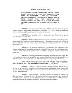 RESOLUTION NUMBER 3288 A RESOLUTION OF THE CITY COUNCIL OF THE CITY OF PERRIS CALLING A SPECIAL TAX ELECTION TO BE HELD ON NOVEMBER 2, 2004 TO CONSIDER A PROPOSED ORDINANCE ADOPTING A SPECIAL TAX TO FUND