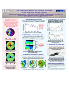 The contribution of cloud and radiation anomalies to the 2007 Arctic sea ice minimum Jennifer E. Kay ()1,2, Tristan L’Ecuyer2, Andrew Gettelman1, Graeme Stephens2, and Chris O’Dell2 1 National Center f