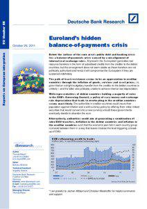 National accounts / Economic indicators / Economy of the European Union / European sovereign debt crisis / Euro / Balance of payments / Deutsche Bundesbank / TARGET / Foreign exchange market / Economics / International economics / Macroeconomics