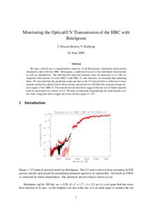 Monitoring the Optical/UV Transmission of the HRC with Betelgeuse J. Posson-Brown, V. Kashyap 01 June[removed]Abstract