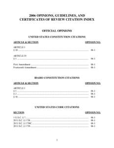 2006 OPINIONS, GUIDELINES, AND CERTIFICATES OF REVIEW CITATION INDEX OFFICIAL OPINIONS UNITED STATES CONSTITUTION CITATIONS ARTICLE & SECTION