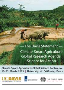 — The Davis Statement — Climate-Smart Agriculture Global Research Agenda: Science for Action Photo © World Agroforestry Centre