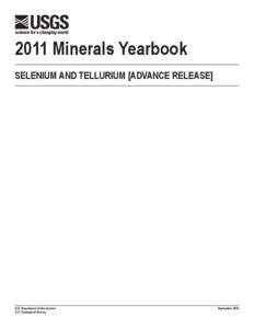 2011 Minerals Yearbook SELENIUM AND TELLURIUM [ADVANCE RELEASE]