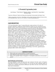 Clinical Case Study  Clinical Chemistry 60:[removed]A Neonatal Agranulocytosis 1