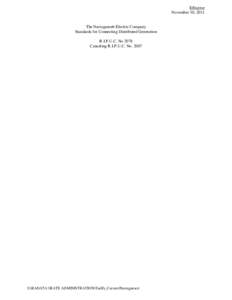 Effective November 30, 2011 The Narragansett Electric Company Standards for Connecting Distributed Generation R.I.P.U.C. No 2078 Canceling R.I.P.U.C. No. 2007