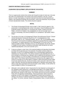 CAS_plan_consult12_LeadworksDevelopment_PC&RC_comments_V01_01CHESTER ARCHAEOLOGICAL SOCIETY LEADWORKS DEVELOPMENT (APPLICATION NOFUL) SUMMARY This is an opportunistic scheme that conflicts with thought-