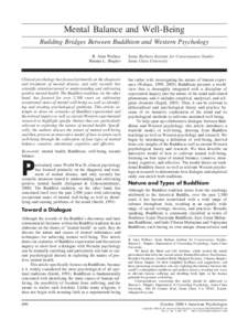 Mental Balance and Well-Being Building Bridges Between Buddhism and Western Psychology B. Alan Wallace Shauna L. Shapiro  Clinical psychology has focused primarily on the diagnosis