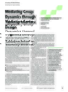 Interacting with Digital Tabletops  Mediating Group Dynamics through Tabletop Interface Design