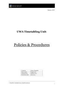 January, 2015  UWA Timetabling Unit: Policies & Procedures