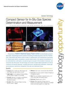 National Aeronautics and Space Administration  Compact Sensor for In-Situ Gas Species Determination and Measurement  Researchers at NASA’s
