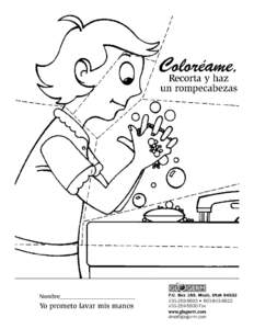 Lección para el Lavado de las Manos. Primer Año Objetivo[removed]: Explique porque es importante la limpieza, andar limpio, la postura y el mecanismo del cuerpo. Información General: Los gérmenes se encuentran en t