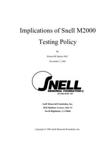 Microsoft Word - Implications of Snell M2000 Testing Policy.doc