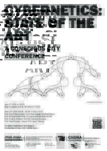 CYBERNETICS: STATE OF THE ART A CONSCIOUS CITY CONFERENCE