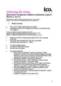 Achieving the vision Quarterly Corporate Affairs evaluation report Quarter[removed]Robert Parker, Head of Corporate Affairs Director, 12 April 2012 Circulation: MB, CA, IRC via JK, Scotland/NI and Wales Asst Commissi