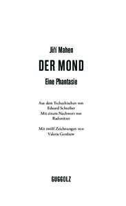 Jiří Mahen  Der Mond Eine Phantasie Aus dem Tschechischen von Eduard Schreiber