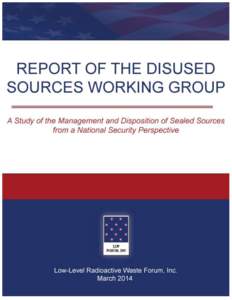 Low-Level Radioactive Waste Forum, Inc[removed]Bayview Drive Ft. Lauderdale, FL[removed]7551 FAX[removed]