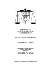 IPSC Grand Tournament Rules - Jan 2012 Edition - Final 19 Dec 2011