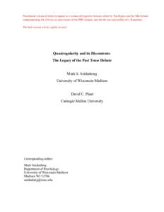 Penultimate version of article to appear in a volume of Cognitive Science, edited by Tim Rogers and Jay McClelland, commemorating the 25th (or so) anniversary of the PDP volumes, and the life and work of David L. Rumelha