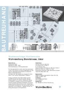 3.15  BAUTREUHAND Studienaufträge | Wettbewerbe Wohnsiedlung Brandstrasse, Uster Beschreibung