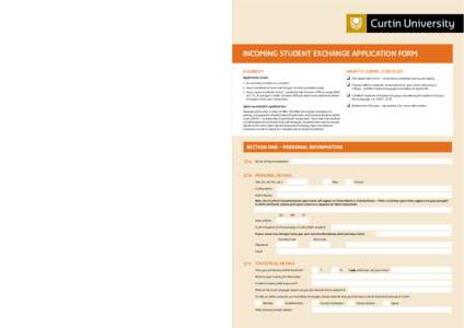 section three – financial information Q3a How will you finance your study in Australia? incoming student exchange application form Do you presently receive any scholarship or financial aid?