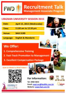 Recruitment Talk  Management Associate Program LINGNAN UNIVERSITY SESSION 2015 Date: