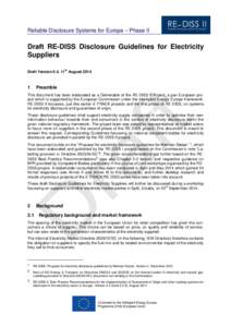 Reliable Disclosure Systems for Europe – Phase II  Draft RE-DISS Disclosure Guidelines for Electricity Suppliers th