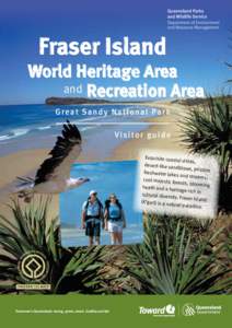 Fraser Island World Heritage Area and Recreation Area Great Sandy National Park