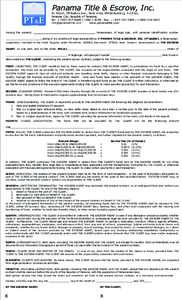 Panama Title & Escrow, Inc.  PT&E 41 Street, Off Balboa Ave., Bella Vista, IPASA Building, 3rd Floor, Panama City, Republic of Panama,