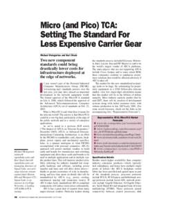 Micro (and Pico) TCA: Setting The Standard For Less Expensive Carrier Gear Michael Weingarten and Bart Stuck  Two new component