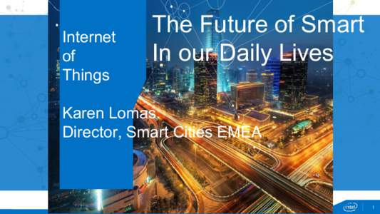 Internet of Things The Future of Smart In our Daily Lives